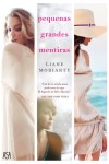 Pequenas Grandes Mentiras Pequenas Grandes Mentiras