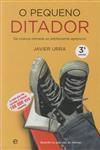 Pequeno Ditador, O Pequeno Ditador, O