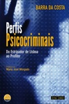 Perfis Psicocriminais Perfis Psicocriminais