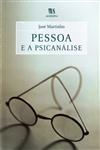 Pessoa E A Psicanalise Pessoa E A Psicanalise