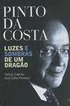 Pinto Da Costa Luzes E Sombras De Um Dragao Pinto Da Costa Luzes E Sombras De Um Dragao