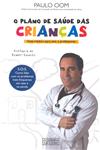 Plano De Saude Das Criancas, O Plano De Saude Das Criancas, O