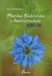 Plantas Medicinais E Biodiversidade (agenda 2016) Plantas Medicinais E Biodiversidade (agenda 2016)