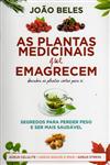 Plantas Medicinais Que Emagrecem, As Plantas Medicinais Que Emagrecem, As
