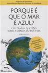 Porque E Que O Mar E Azul Porque E Que O Mar E Azul