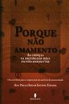 Porque Nao Amamento Porque Nao Amamento