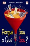 Porque Sou O Que Sou Porque Sou O Que Sou