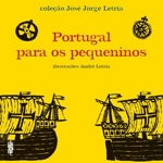 Portugal Para Os Pequeninos Portugal Para Os Pequeninos