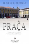 Praca, A Praca, A