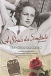 Praia Da Saudade, A Praia Da Saudade, A