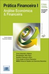 Pratica Financeira Vol1 - Analise Economica E Financeira Pratica Financeira Vol1 - Analise Economica E Financeira