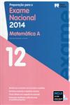 Preparacao Para O Exame Nacional 2014 Matematica A 12 Ano Preparacao Para O Exame Nacional 2014 Matematica A 12 Ano