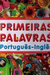 Primeiras Palavras Portugues Ingles Primeiras Palavras Portugues Ingles