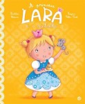 Princesa Lara E O Ratinho, A Princesa Lara E O Ratinho, A