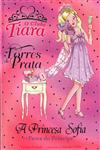 Princesa Sofia E A Festa Do Principe, A Princesa Sofia E A Festa Do Principe, A