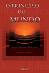 Principio Do Mundo, O Principio Do Mundo, O