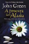 Procura De Alaska, A Procura De Alaska, A