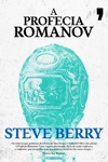 Profecia Romanov, A Profecia Romanov, A