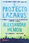 Projecto Lazarus, O Projecto Lazarus, O