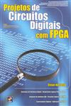 Projetos De Circuitos Digitais Com Fpga Projetos De Circuitos Digitais Com Fpga