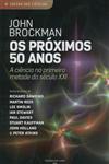 Proximos 50 Anos, Os Proximos 50 Anos, Os