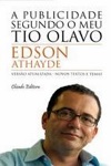 Publicidade Segundo O Meu Tio Olavo, A Publicidade Segundo O Meu Tio Olavo, A