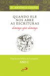 Quando Ele Nos Abre As Escrituras Domingo Apos Domingo Ano C Quando Ele Nos Abre As Escrituras Domingo Apos Domingo Ano C