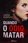 Quando O Odio Matar Quando O Odio Matar