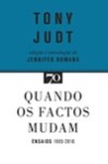 Quando Os Factos Mudam Quando Os Factos Mudam