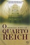 Quarto Reich, O Quarto Reich, O