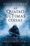 Quatro Ultimas Coisas, As Quatro Ultimas Coisas, As