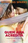 Quem Ama Acredita Quem Ama Acredita