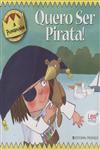 Quero Ser Pirata Quero Ser Pirata