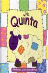 Quinta, Na Quinta, Na
