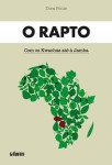 Rapto, O Rapto, O