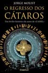 Regresso Dos Cataros, O Regresso Dos Cataros, O