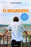 Regresso, O Regresso, O