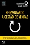Reinventando A Gestao De Vendas Reinventando A Gestao De Vendas