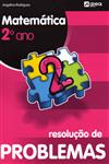 Resolucao De Problemas Matematica 2 Ano Resolucao De Problemas Matematica 2 Ano