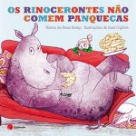 Rinocerontes Nao Comem Panquecas, Os Rinocerontes Nao Comem Panquecas, Os