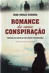 Romance De Uma Conspiracao Romance De Uma Conspiracao