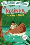 Rosinha Minha Canoa Rosinha Minha Canoa