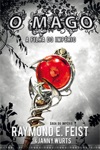 Saga Do Imperio - O Mago Vol1 - A Filha Do Imperio, A Saga Do Imperio - O Mago Vol1 - A Filha Do Imperio, A