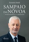 Sampaio Da Novoa Evidentemente A Liberdade Sampaio Da Novoa Evidentemente A Liberdade