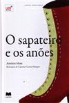 Sapateiro E Os Anoes, O Sapateiro E Os Anoes, O