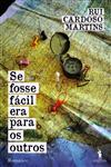 Se Fosse Facil Era Para Os Outros Se Fosse Facil Era Para Os Outros