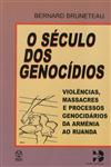 Seculo Dos Genocidios, O Seculo Dos Genocidios, O