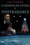 Segredo De Fatima E Nostradamus, O Segredo De Fatima E Nostradamus, O