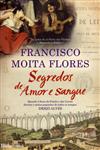 Segredos De Amor E Sangue Segredos De Amor E Sangue