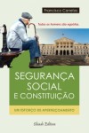 Seguranca Social E Constituicao Seguranca Social E Constituicao